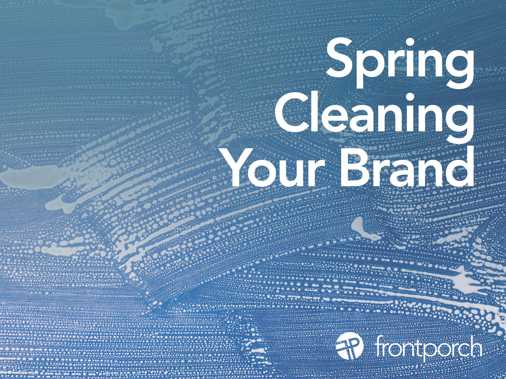 Spring Start Brand Spring Cleaning Your Brand in 2022