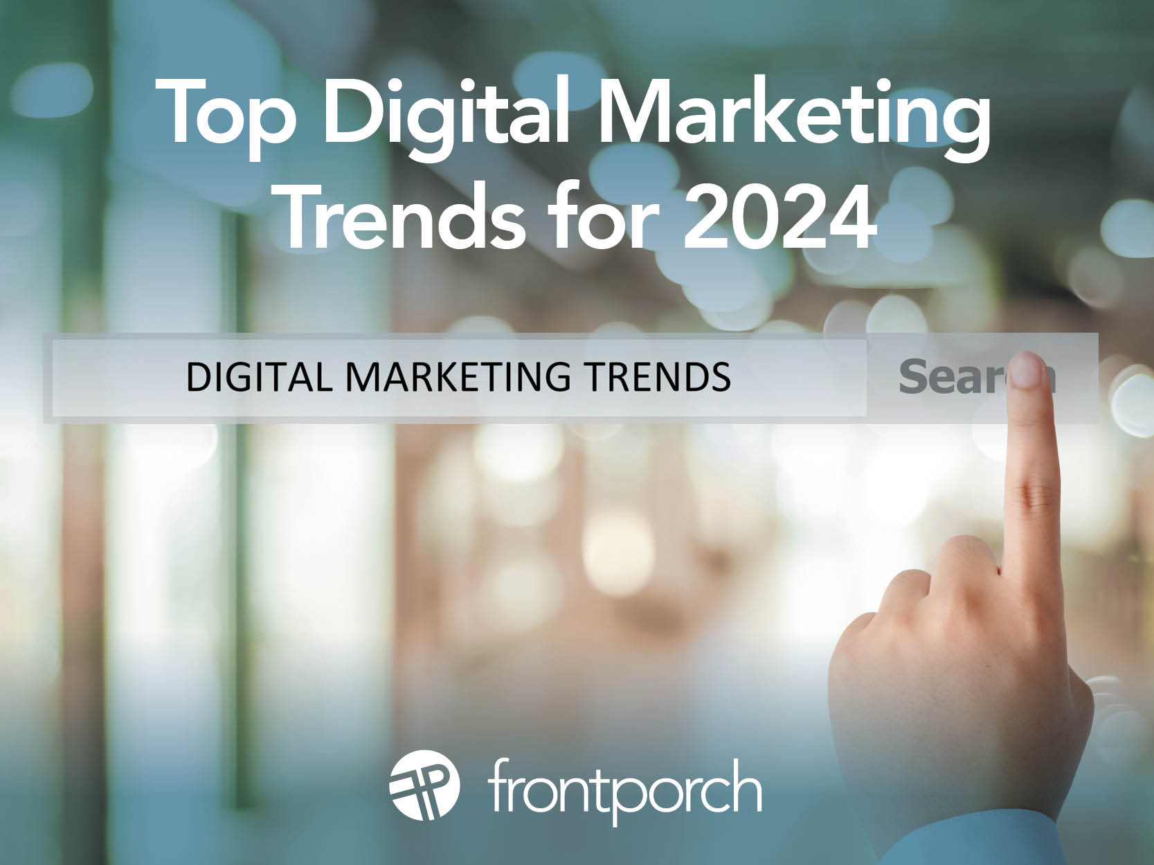 Top Digital Marketing Trends for 2024